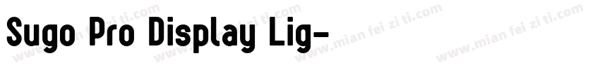 Sugo Pro Display Lig字体转换